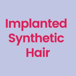 Implanted Synthetic Hair (FREE)