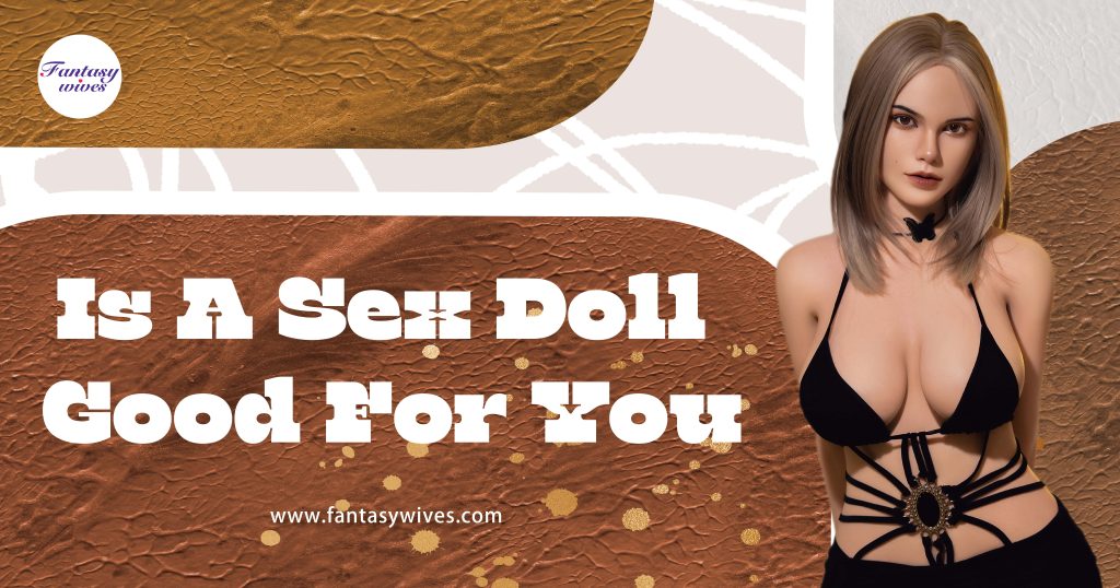 FantasyWives Doll Sex Doll Blog Banner